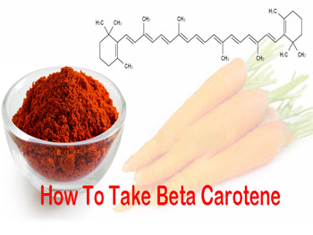 How To Take Beta Carotene